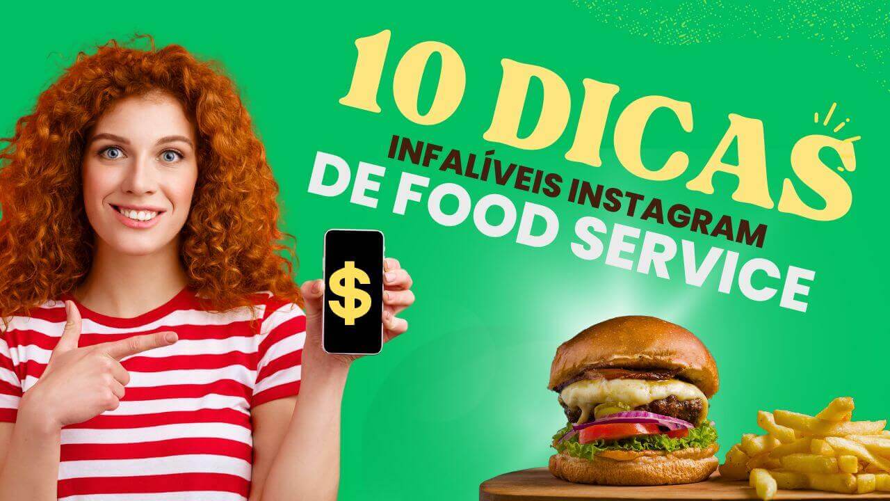 Dicas Infalíveis para Manter um Instagram de Food com Muitas Visitas